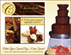 Chocolate Cascades Chocolate Cascades