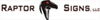Raptor Signs Raptor Signs
